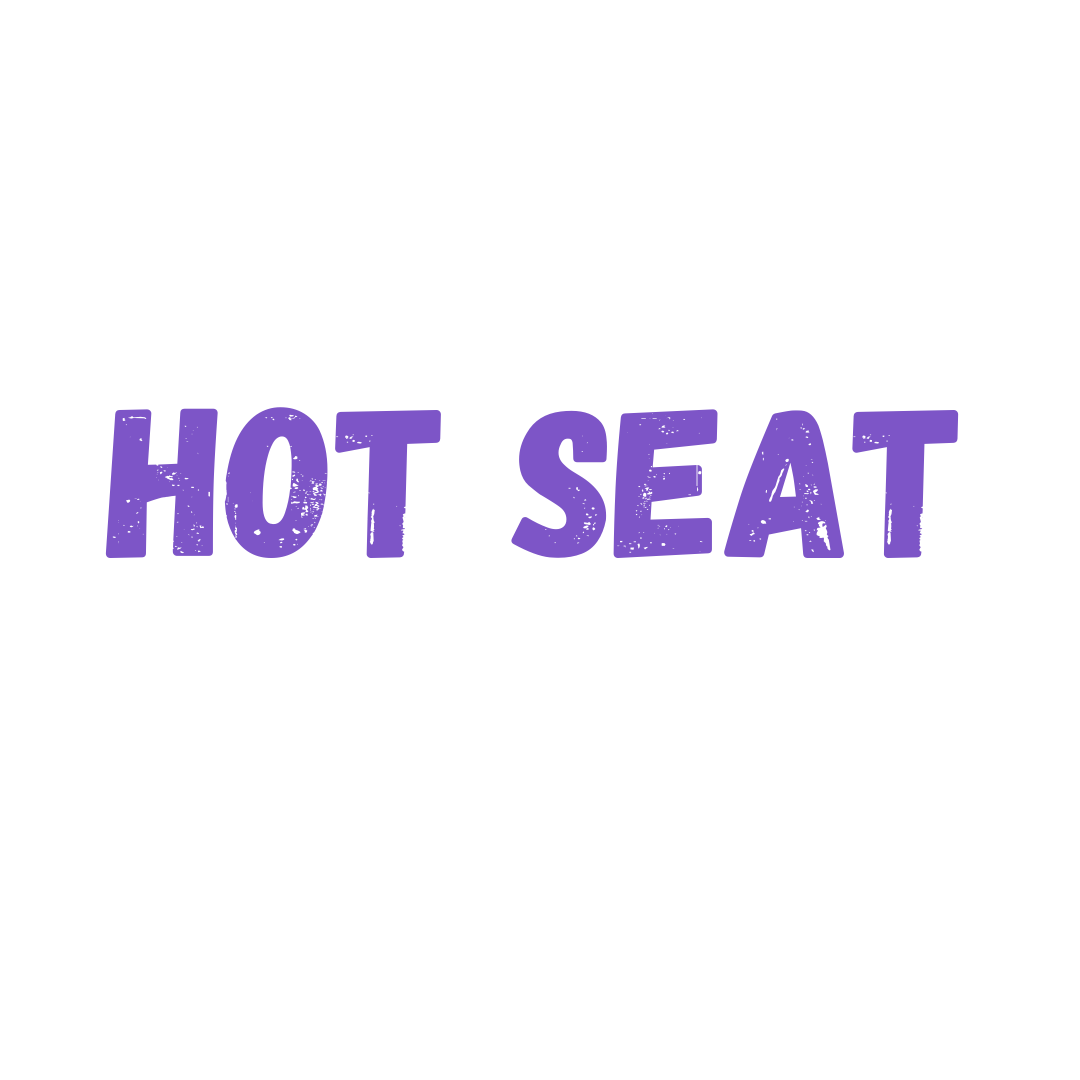 Hot Seat